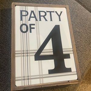 Party of 4 sign